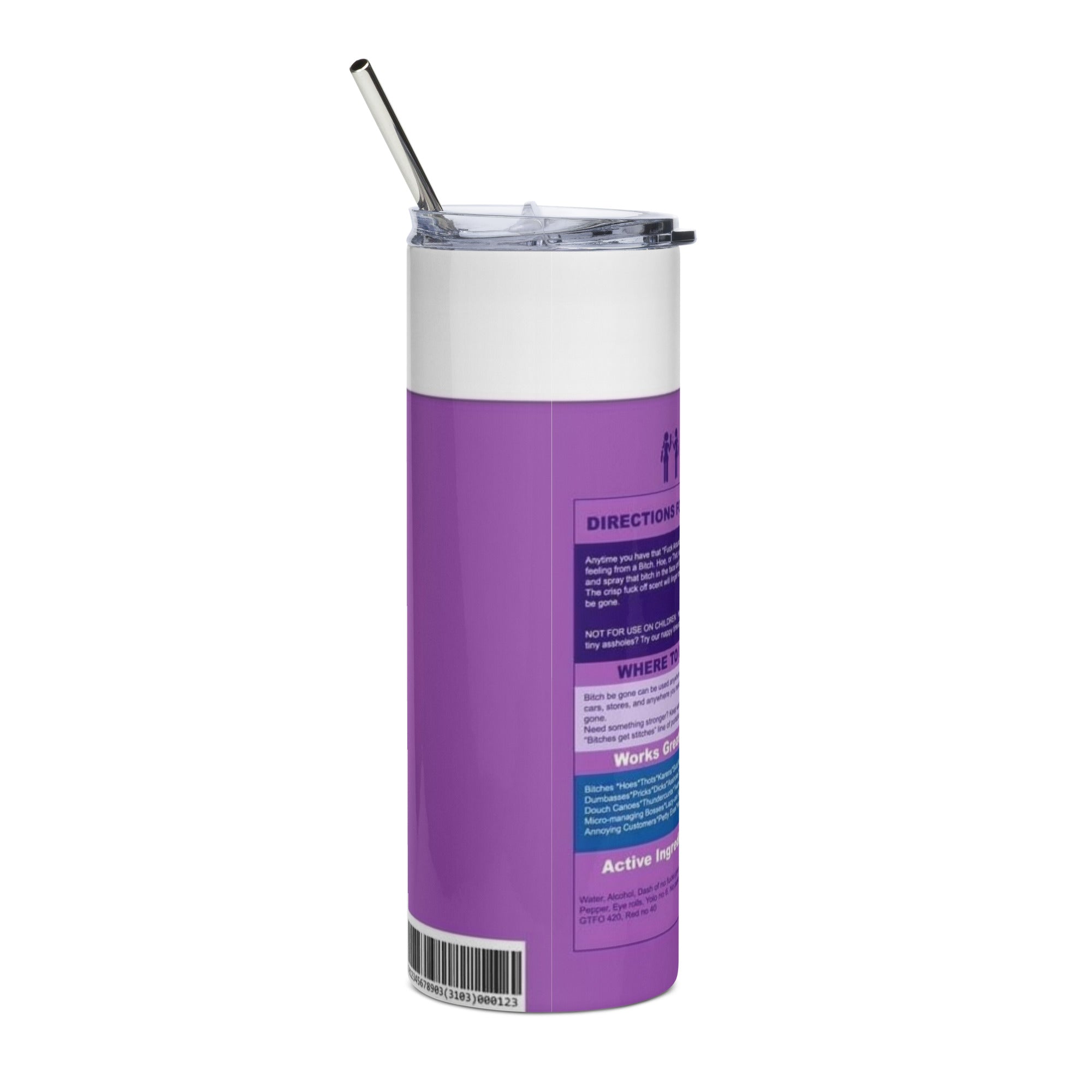 "B!t$h Be Gone" Stainless steel Tumbler- Purple